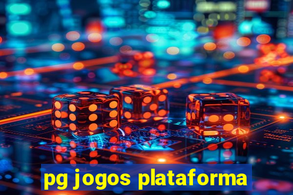 pg jogos plataforma